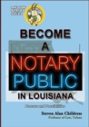 Become a Notary Public in Louisiana: Process and Possibilities - eBook
