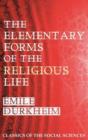 The Elementary Forms of the Religious Life - Book