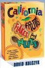 California Fruits, Flakes & Nuts: True Tales of California Crazies, Crackpots and Creeps - Book