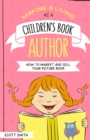Making a Living as a Children's Book Author - Book