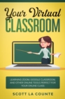 Your Virtual Classroom - eBook