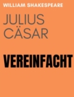 Julius Casar Vereinfacht - Book