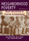 Neighborhood Poverty : Policy Implications in Studying Neighborhoods - eBook