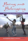 Being and Belonging : Muslims in the United States since 9/11 - eBook