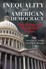 Inequality and American Democracy : What We Know and What We Need to Learn - eBook