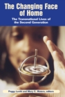 The Changing Face of Home : The Transnational Lives of the Second Generation - eBook