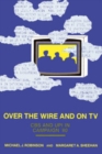 Over the Wire and on TV : CBS and UPI in Campaign '80 - eBook