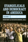 Evangelicals and Democracy in America : Religion and Society - eBook