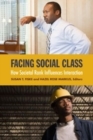 Facing Social Class : How Societal Rank Influences Interaction - eBook