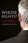 Whose Rights? : Counterterrorism and the Dark Side of American Public Opinion - eBook