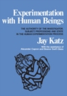 Experimentation with Human Beings : The Authority of the Investigator, Subject, Professions, and State in the Human Experimentation Process - eBook