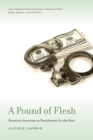 A Pound of Flesh : Monetary Sanctions as Punishment for the Poor - eBook
