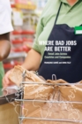 Where Bad Jobs Are Better : Retail Jobs Across Countries and Companies - eBook