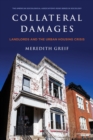 Collateral Damages : Landlords and the Urban Housing Crisis - eBook