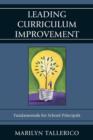 Leading Curriculum Improvement : Fundamentals for School Principals - Book