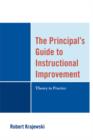 The Principal's Guide to Instructional Improvement : Theory to Practice - Book