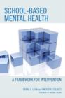 School-based Mental Health : A Framework for Intervention - Book