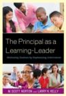 The Principal as a Learning-Leader : Motivating Students by Emphasizing Achievement - Book