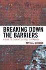 Breaking Down the Barriers : A Guide to Student Services Supervision - Book