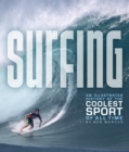 Surfing : An Illustrated History of the Coolest Sport of All Time - eBook