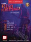 MBGU Rock Curriculum : Fluid Pentatonics, Book 2 - - eBook