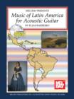 Music of Latin America for Acoustic Guitar - eBook
