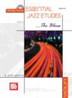 Essential Jazz Etudes...The Blues - Violin - eBook