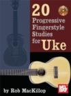 20 Progressive Fingerstyle Studies for Uke - eBook