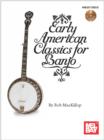 EARLY AMERICAN CLASSICS FOR BANJO BOOK/CD SET - eBook