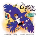 The Chaotic Crow : A Topsy-Turvy Flight through Change - Book
