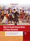 Daily Life through American History in Primary Documents : [4 volumes] - eBook