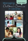 Managing Children's Services in Libraries - Book