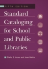 Standard Cataloging for School and Public Libraries - Book