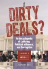 Dirty Deals? : An Encyclopedia of Lobbying, Political Influence, and Corruption [3 volumes] - eBook