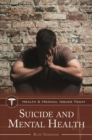 Suicide and Mental Health - Book