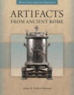 Artifacts from Ancient Rome - Book