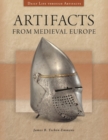 Artifacts from Medieval Europe - Book