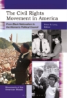The Civil Rights Movement in America : From Black Nationalism to the Women's Political Council - Book