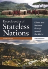 Encyclopedia of Stateless Nations : Ethnic and National Groups around the World - Book