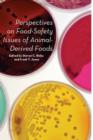 Perspectives on Food-Safety Issues of Animal-Derived Foods - eBook
