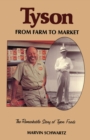 Tyson : From Farm to Market - eBook