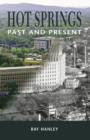 Hot Springs : Past and Present - eBook