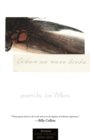 When We Were Birds : Poems - eBook
