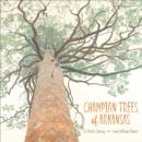 Champion Trees of Arkansas : An Artist's Journey - eBook