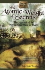 Atomic Weight of Secrets or the Arrival of the Mysterious Men in Black - Book
