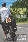 Outpedaling the Big C - eBook