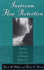 Instream Flow Protection : Seeking A Balance In Western Water Use - eBook