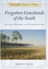 Forgotten Grasslands of the South : Natural History and Conservation - eBook