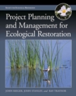 Project Planning and Management for Ecological Restoration - Book