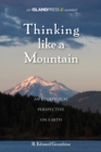 Thinking Like a Mountain : An Ecological Perspective on Earth - eBook
